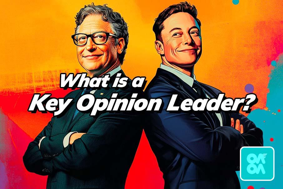 What is a Key Opinion Leader?