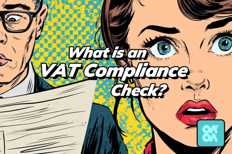 What is a VAT Compliance Check?