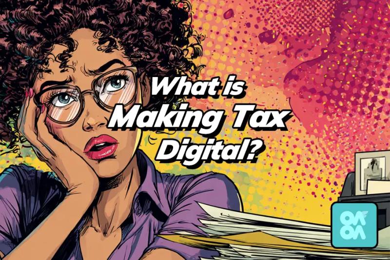 What is Making Tax Digital? Implications for Content Creators