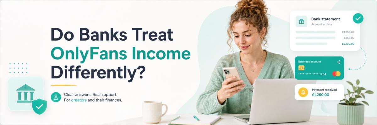 Do Banks Treat OnlyFans Income Differently?